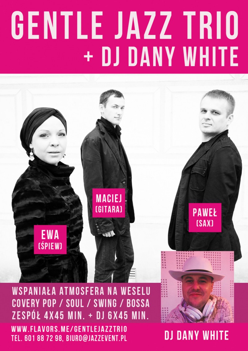 Gentle Jazz Trio & Dj Dany - zespoly-wesele.pl